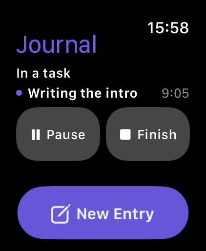 The Apple Watch app: the task you're in with its timer, Pause and Finish buttons, and New Entry.